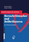 Herzschrittmacher Und Defibrillatoren: Ein Patientenratgeber (Operationen Am Herzen) Cover Image
