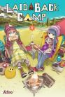 Laid-Back Camp, Vol. 1 By Afro, Amber Tamosaitis (Translated by), Bianca Pistillo (Letterer) Cover Image