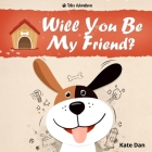 Will You Be My Friend? Cover Image