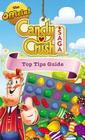 The Official Candy Crush Saga Top Tips Guide Cover Image