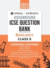 Oswal - Gurukul Biology Most Likely Question Bank: ICSE Class 10 For 2023 Exam By Oswal, Gurukul Cover Image