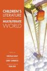 Children's Literature in a Multiliterate World By Nicola Daly (Editor), Libby Limbrick (Editor), Pam Dix (Editor) Cover Image