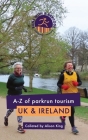 A-Z of parkrun Tourism UK & Ireland By Alison King Cover Image