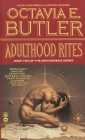 Adulthood Rites (Lilith's Brood #2) Cover Image