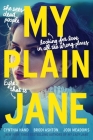 My Plain Jane (The Lady Janies) Cover Image