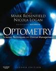 Optometry: Science, Techniques and Clinical Management By Mark Rosenfield, Nicola Logan Cover Image