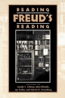 Reading Freud's Reading (Literature & Psychoanalysis S) By Sander L. Gilman (Editor) Cover Image
