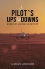 A Pilot's Ups and Downs Cover Image