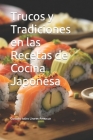Trucos y Tradiciones en las Recetas de Cocina Japonesa Cover Image