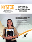 2017 NYSTCE CST English to Speakers of Other Languages (Esol) (116) By Sharon A. Wynne Cover Image