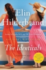 The Identicals: A Novel By Erin Bennett (Read by), Elin Hilderbrand Cover Image