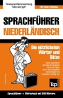 Sprachführer Deutsch-Niederländisch und Mini-Wörterbuch mit 250 Wörtern By Andrey Taranov Cover Image