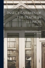 Insect Enemies of the Peach in Illinois; Circular 26 Cover Image