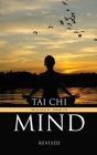 Tai Chi Mind: Revised By William H. Koar Cover Image