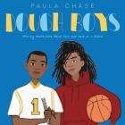 Dough Boys Lib/E By Paula Chase, Eric B. Anthony (Read by), Eric Owusu (Read by) Cover Image