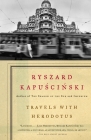 Travels with Herodotus (Vintage International) By Ryszard Kapuscinski Cover Image