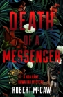 Death of a Messenger (Koa Kane Hawaiian Mystery #3) By Robert McCaw Cover Image