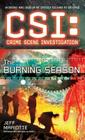 CSI: Crime Scene Investigation: The Burning Season Cover Image