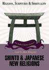 Shinto & Japanese New Religions By Byron Earhart, Ben Kingsley (Read by), Walter Harrelson (Editor) Cover Image