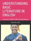 Understanding Basic Literature in English: Basic literature in English Cover Image