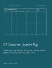 UX Customer Journey Map: Visualize how a user interacts with a product and have a better picture of the product from user point of view By Character Designs Cover Image