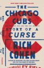 The Chicago Cubs: Story of a Curse Cover Image