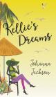 Kellie's Dreams By Johanna Jackson Cover Image