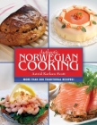 Authentic Norwegian Cooking: Traditional Scandinavian Cooking Made Easy Cover Image