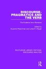 Discourse Pragmatics and the Verb: The Evidence from Romance (Rle: Discourse Analysis) Cover Image