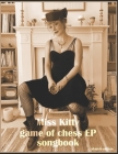 Miss Kitty - Game of Chess: Ukulele Songbook with Lyrics By James Ashbury, Kit Bennett Cover Image