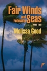 Fair Winds and Following Seas Part Two Cover Image