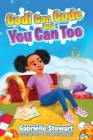Codi Can Code and You Can Too By Gabrielle Stewart Cover Image