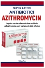 Super Attivo Antibiotici By William Perry Cover Image