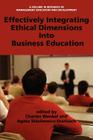 Effectively Integrating Ethical Dimensions Into Business Education (Research in Management Education and Development) Cover Image