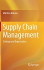 Supply Chain Management: Strategy and Organization Cover Image