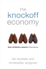 Knockoff Economy: How Imitation Sparks Innovation Cover Image