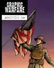 Armistice Day (Graphic Warfare) By Joeming Dunn, Ben Dunn (Illustrator) Cover Image