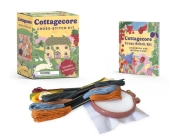 Cottagecore Cross-Stitch Kit: Includes 4 patterns (RP Minis) By Sosae Caetano, Dennis Caetano Cover Image