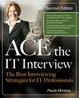 Ace the It Interview (Ace the It Job Interview) Cover Image