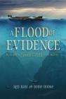 A Flood of Evidence: 40 Reasons Noah and the Ark Still Matter Cover Image