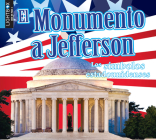 El Monumento a Jefferson By Aaron Carr Cover Image