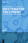 Wastewater Treatment: Application of New Functional Materials Cover Image