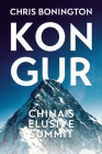 Kongur: China's Elusive Summit By Chris Bonington Cover Image