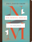 New Morning Mercies (Note-Taking Edition) By Paul David Tripp Cover Image