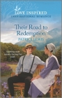 Their Road to Redemption: An Uplifting Inspirational Romance By Patrice Lewis Cover Image