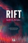 The Rift By Seth C. Adams Cover Image