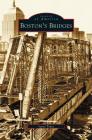 Boston's Bridges Cover Image