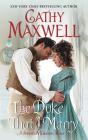 The Duke That I Marry: A Spinster Heiresses Novel (The Spinster Heiresses #3) By Cathy Maxwell Cover Image