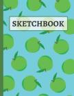 Sketchbook: Bright Green Apple Drawing Book to Practice Sketching, Drawing By Creative Sketch Co Cover Image