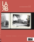 Los Angeles Review of Books Quarterly Journal: Semipublic Intellectual Issue: Semipublic Intellectual Issue By Lutz (Editor) Cover Image